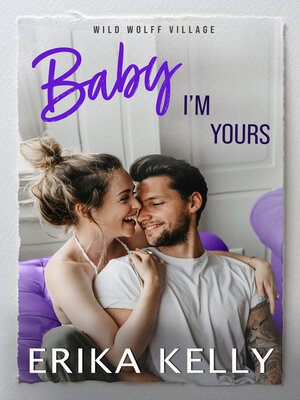 cover image of Baby, I'm Yours